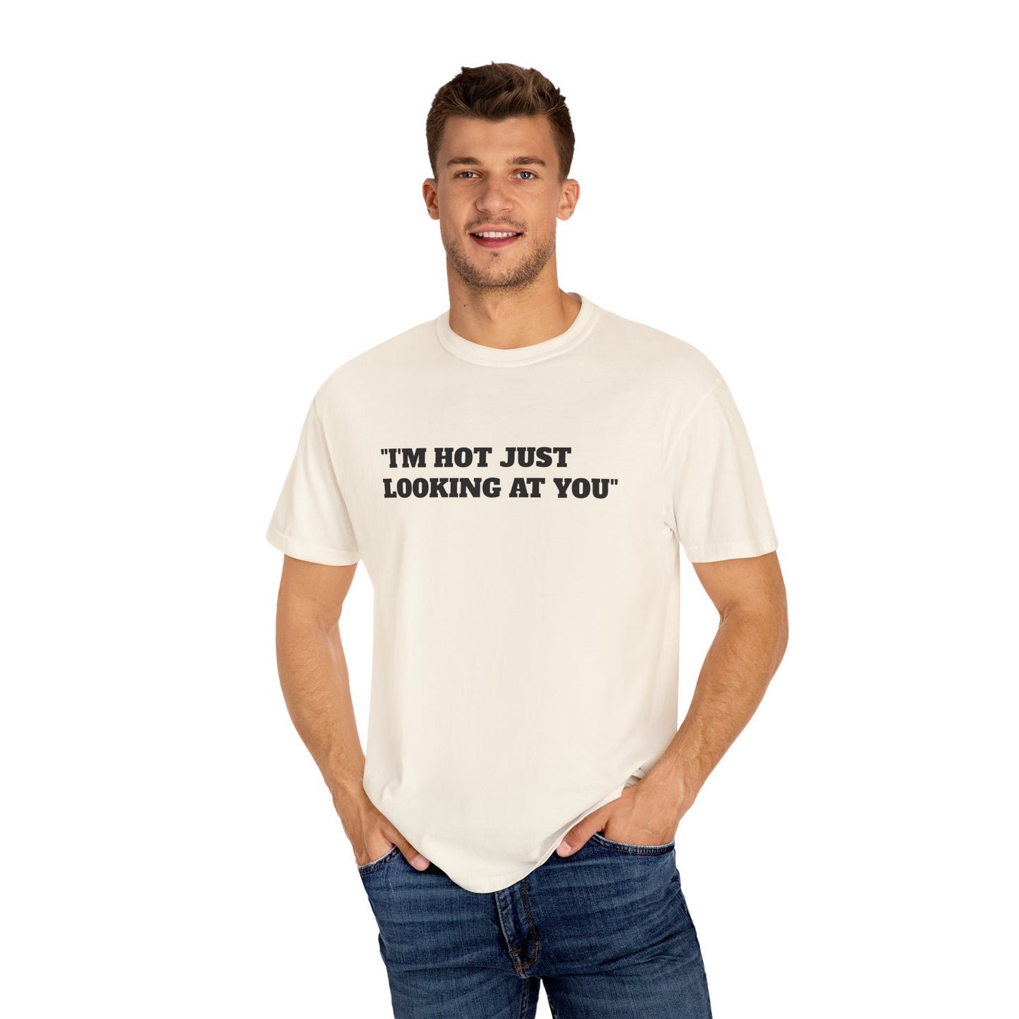 Just looking at you T-shirt; funny; quote