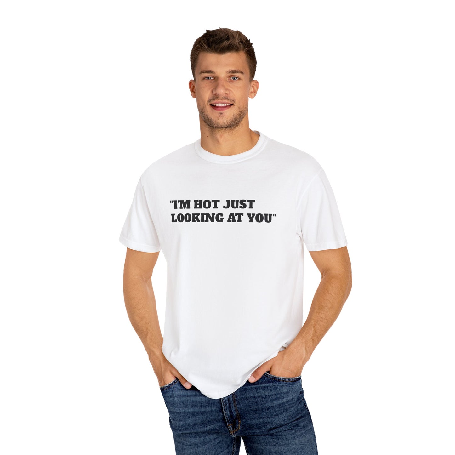 Just looking at you T-shirt; funny; quote